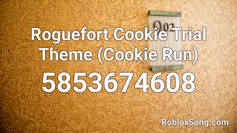 Roguefort Cookie Trial Theme (Cookie Run) Roblox ID