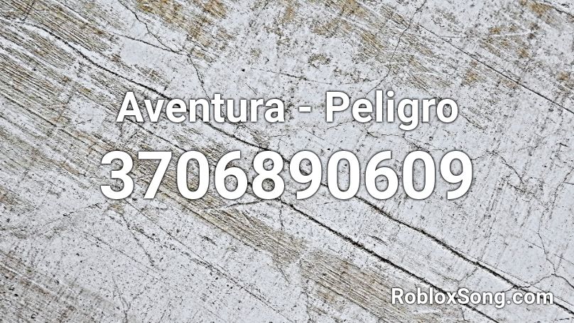 Aventura Peligro Roblox Id Roblox Music Codes - romeo santos roblox id codes