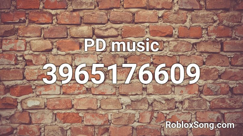PD music Roblox ID