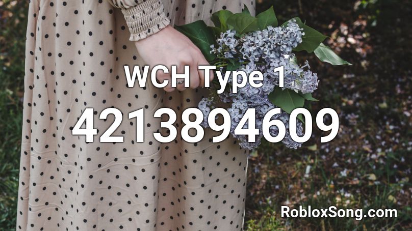 WCH Type 1 Roblox ID