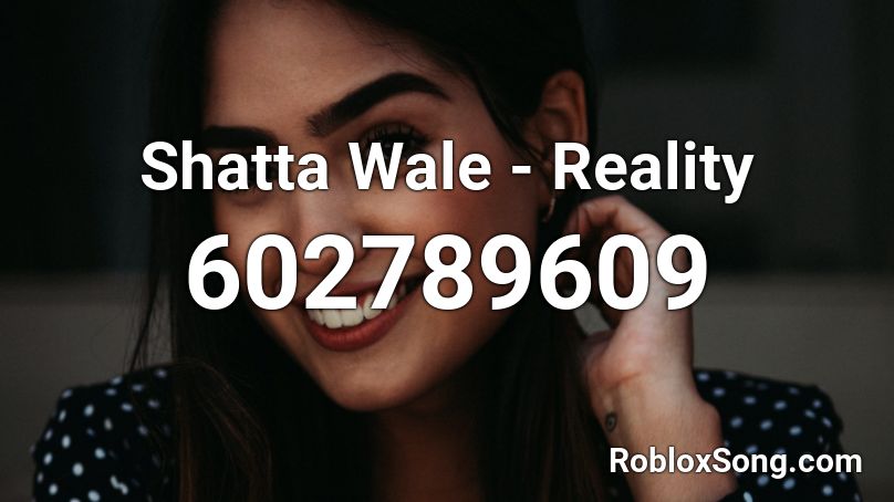 Shatta Wale - Reality Roblox ID