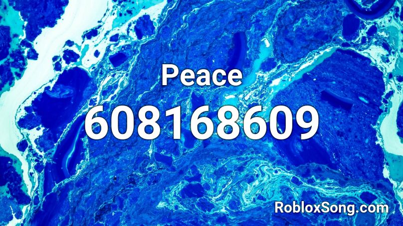 Peace Roblox ID