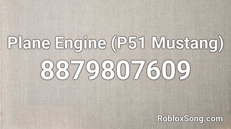 Plane Engine (P51 Mustang) Roblox ID
