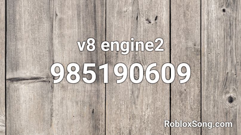 v8 engine2 Roblox ID