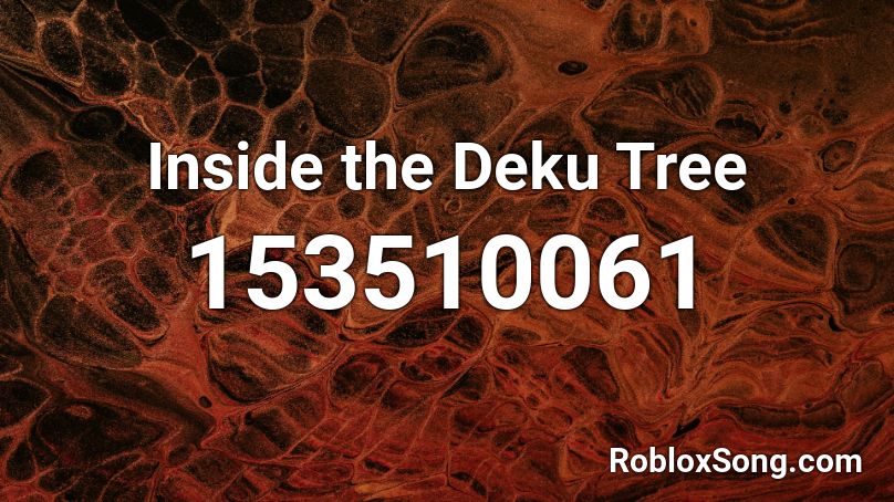 Inside the Deku Tree Roblox ID