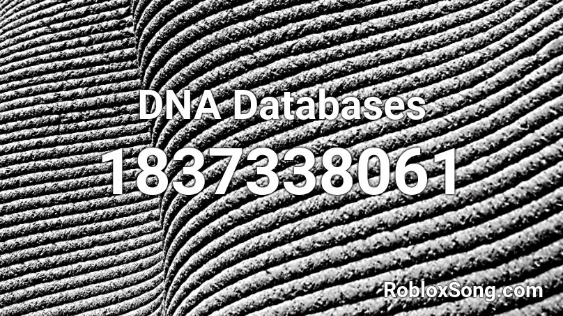 DNA Databases Roblox ID