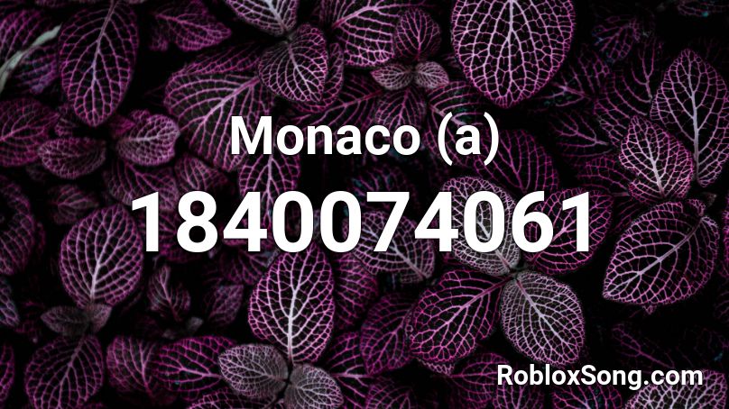 Monaco (a) Roblox ID