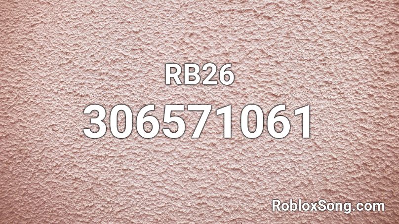 RB26 Roblox ID