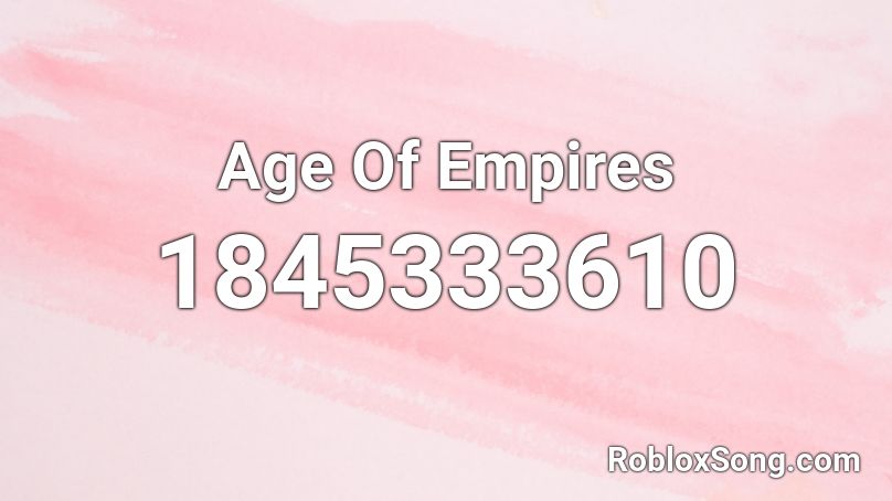 Age Of Empires Roblox ID