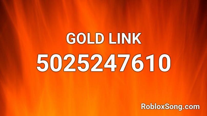 GOLD LINK Roblox ID
