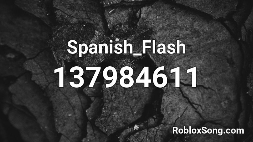 Spanish_Flash Roblox ID