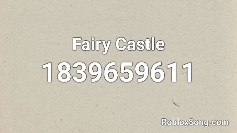 Fairy Castle Roblox ID
