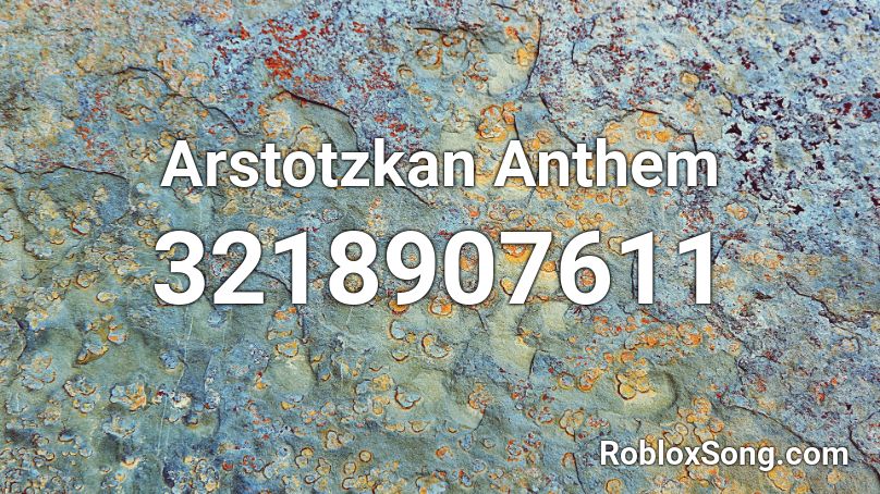 Arstotzkan Anthem Roblox ID