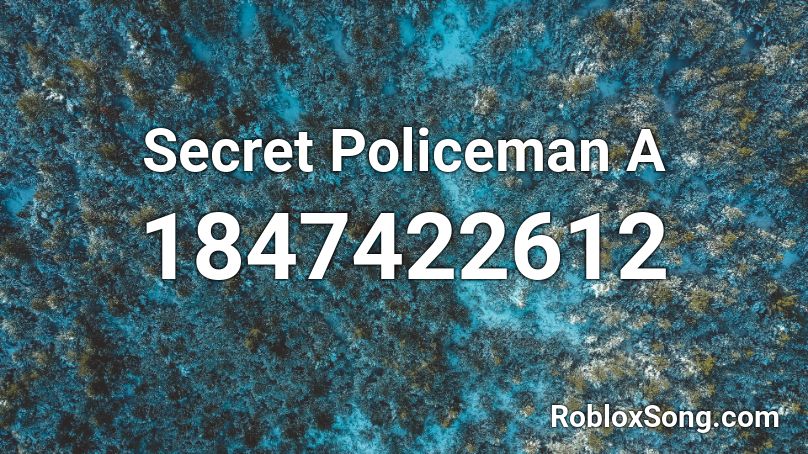 Secret Policeman A Roblox ID