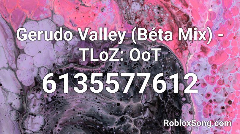 Gerudo Valley (Béta Mix) - TLoZ: OoT Roblox ID