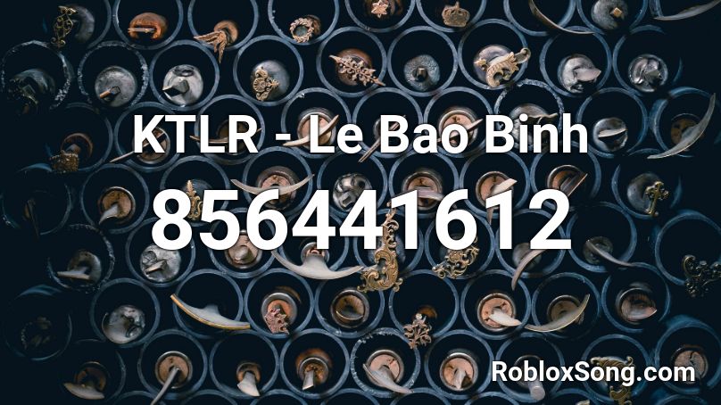 KTLR - Le Bao Binh Roblox ID