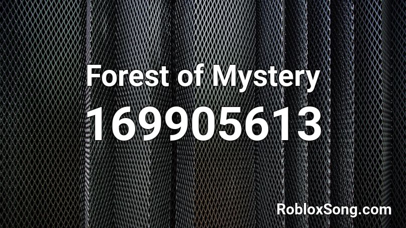 Forest of Mystery Roblox ID
