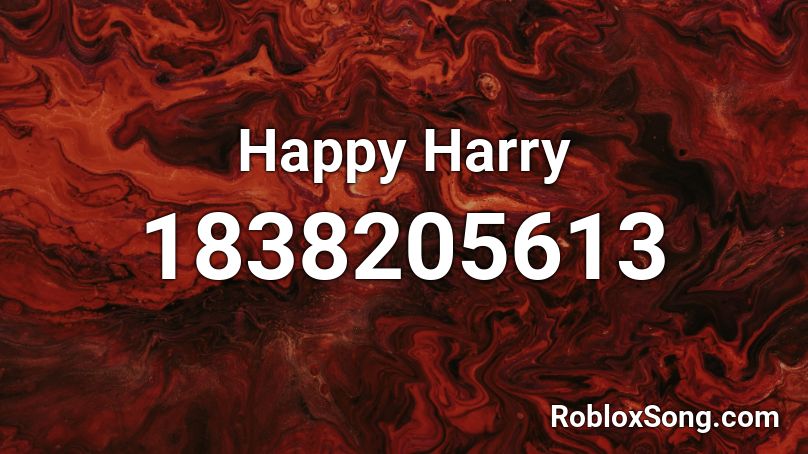 Happy Harry Roblox ID