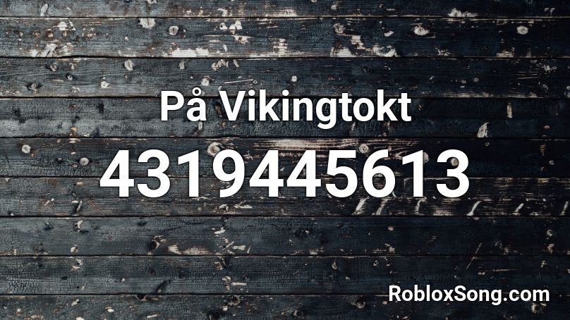 På Vikingtokt Roblox ID