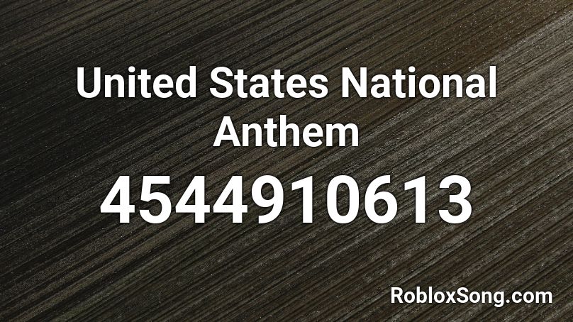 United States National Anthem Roblox ID