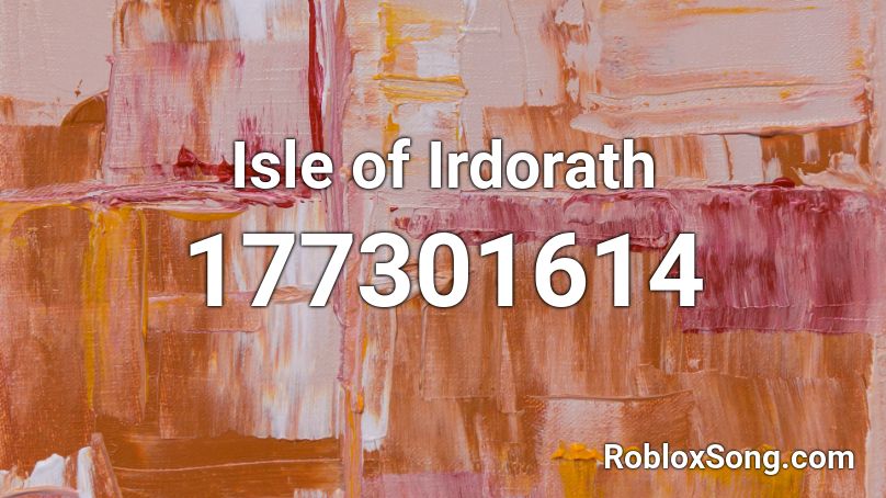 Isle of Irdorath Roblox ID