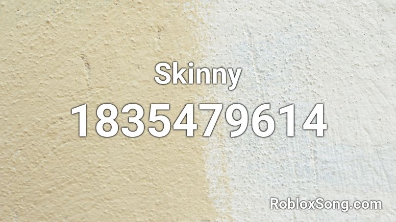 Skinny Roblox ID