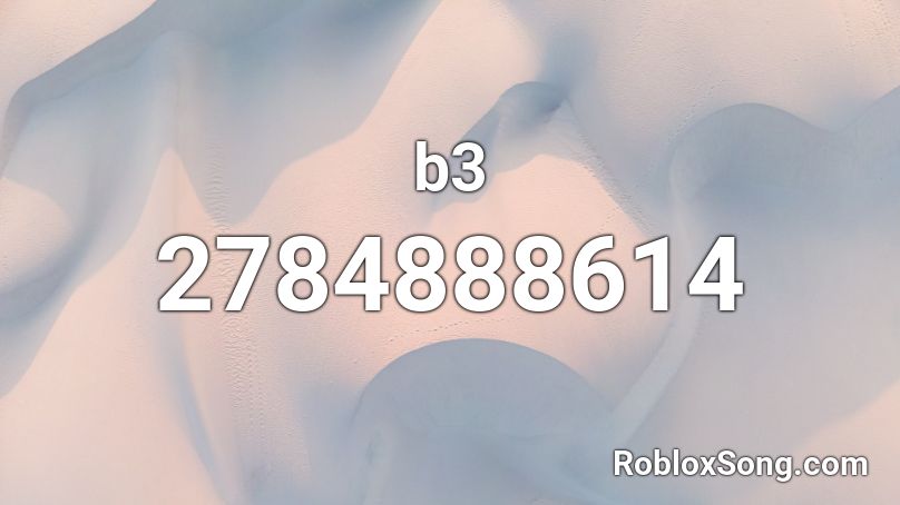 b3 Roblox ID