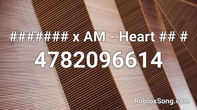 Skengdo x AM - Heart On E Roblox ID