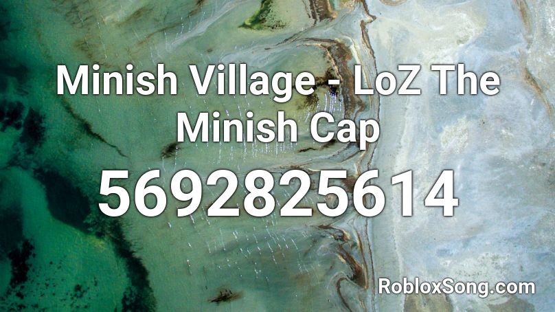 Minish Village - LoZ Minish Cap Roblox ID