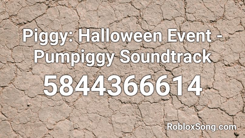 Piggy: Spooky Hunt Event - Pumpiggy Soundtrack Roblox ID