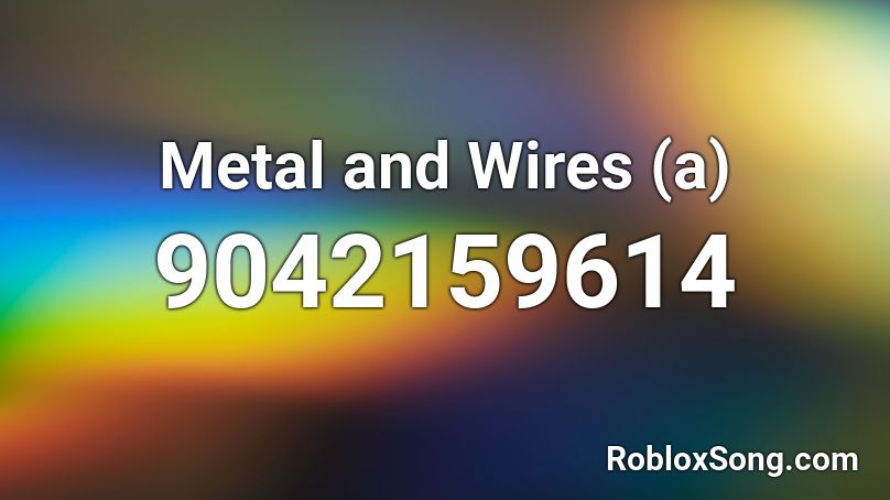 Metal and Wires (a) Roblox ID