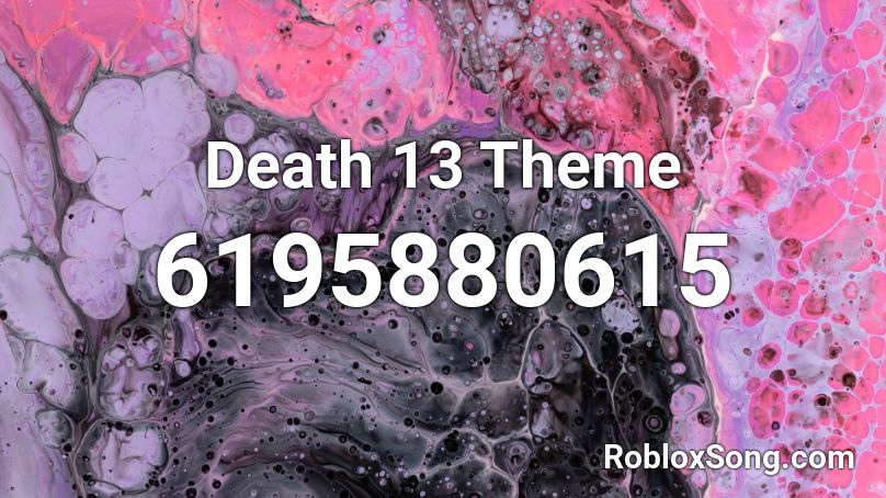 HFTF, Death 13's theme (AMPLIFIED) Roblox ID