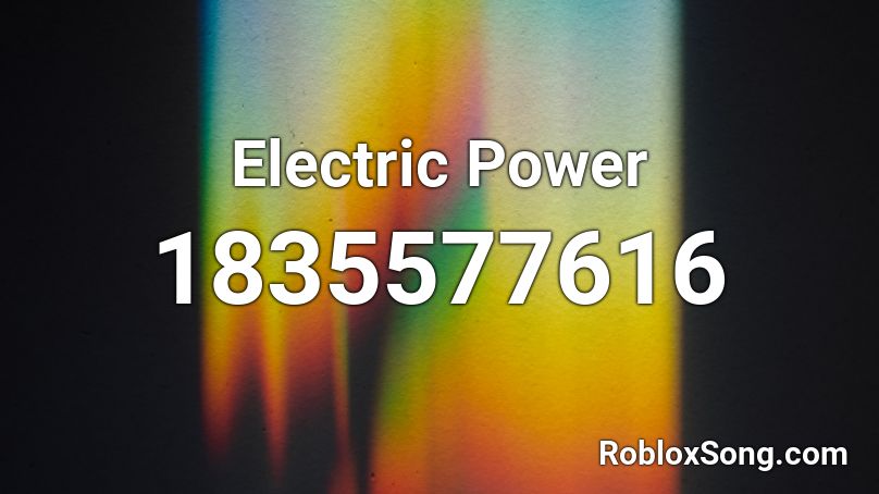 Electric Power Roblox ID