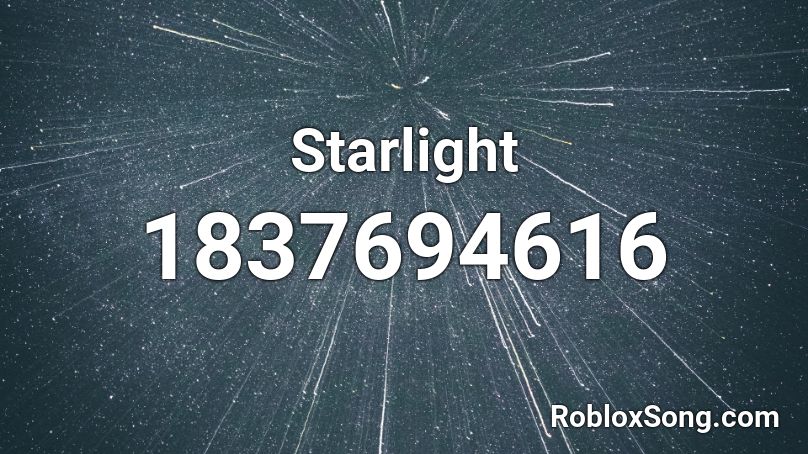 Starlight Roblox ID