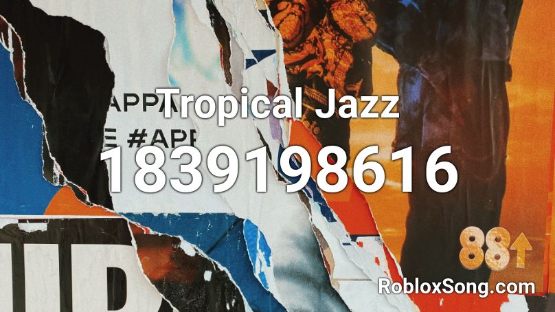 Tropical Jazz Roblox ID