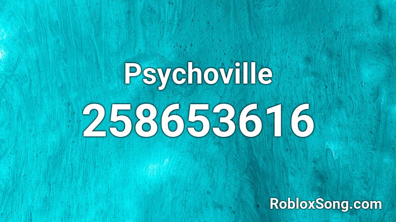 Psychoville Roblox ID