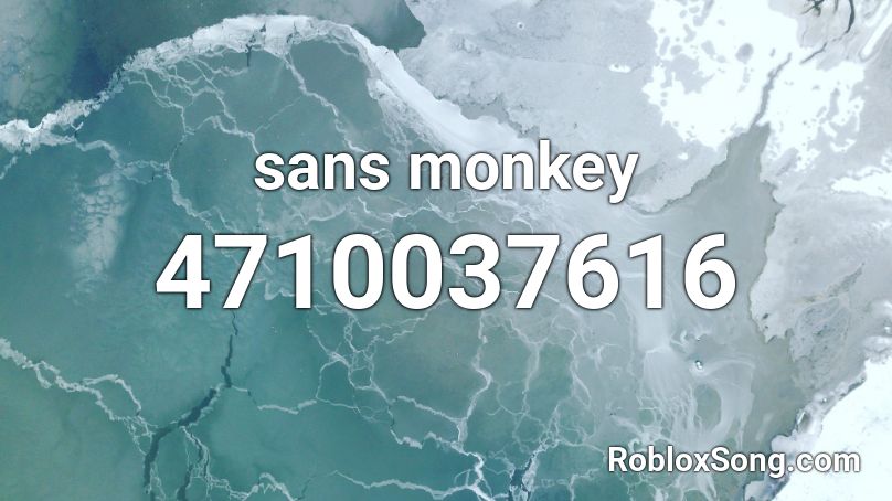 sans monkey Roblox ID