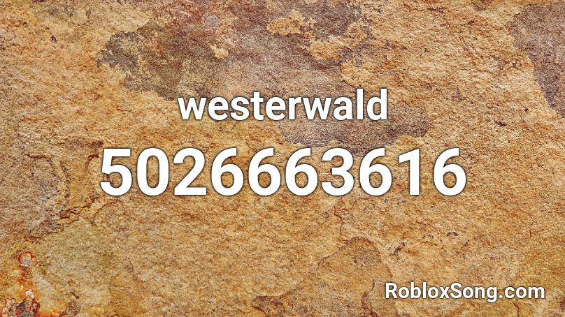 westerwald Roblox ID