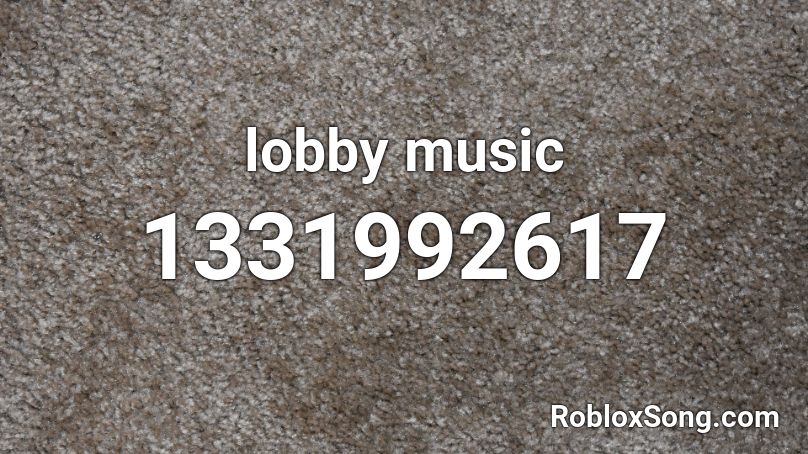 lobby music Roblox ID