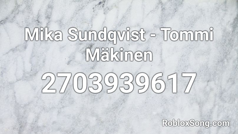 Mika Sundqvist - Tommi Mäkinen Roblox ID