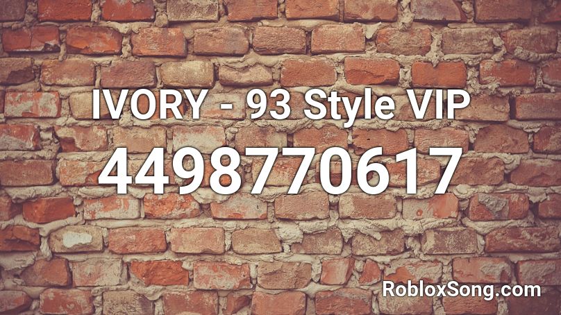IVORY - 93 Style VIP Roblox ID