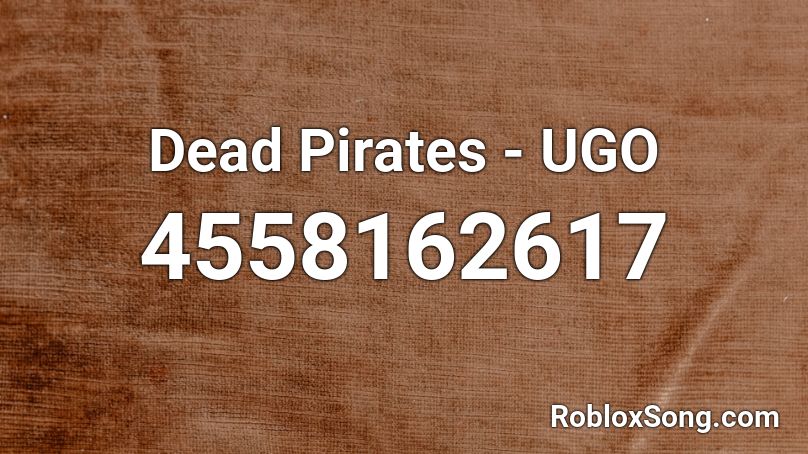 Dead Pirates - UGO Roblox ID