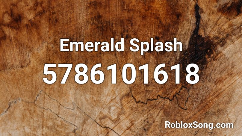 Emerald Splash Roblox ID