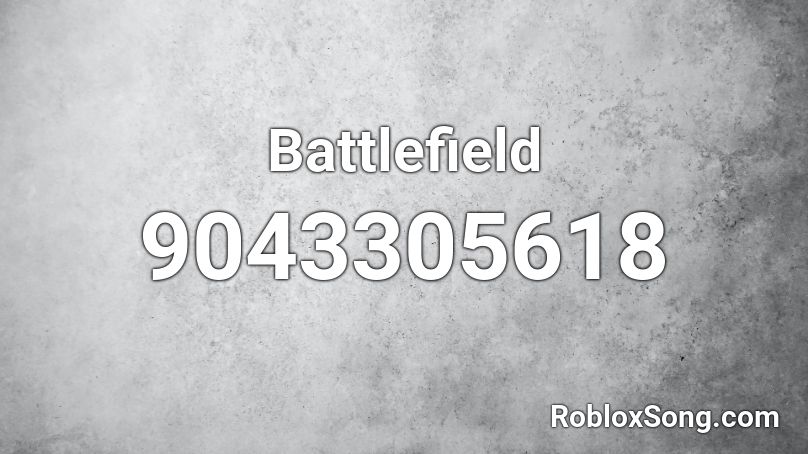 Battlefield Roblox ID