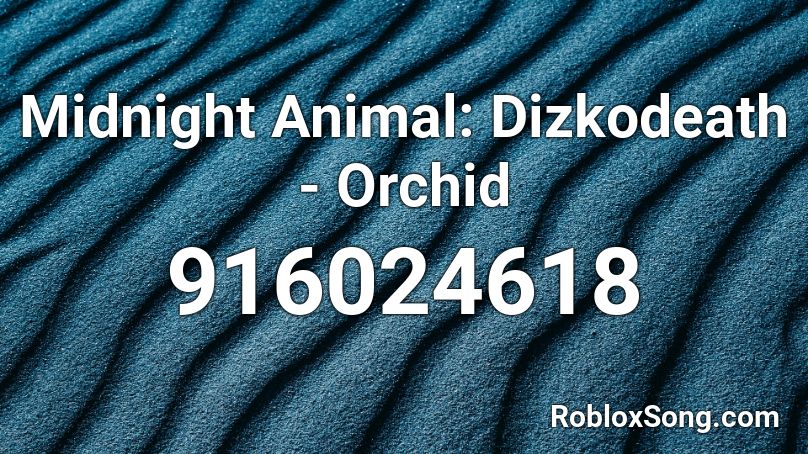 Midnight Animal: Dizkodeath - Orchid Roblox ID