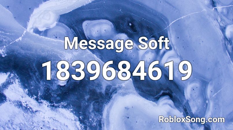 Message Soft Roblox ID