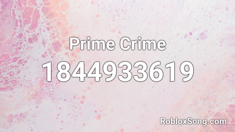 Prime Crime Roblox ID