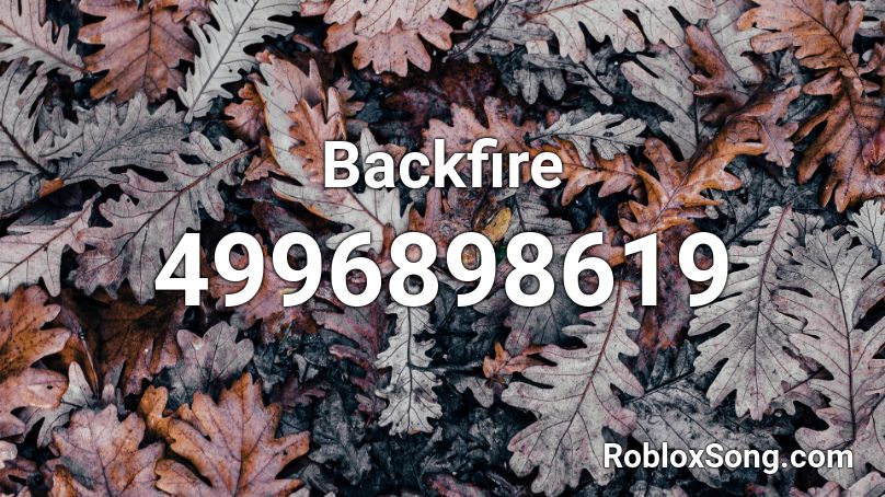 Backfire Roblox ID