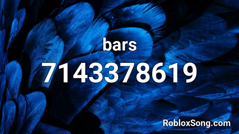 bars Roblox ID