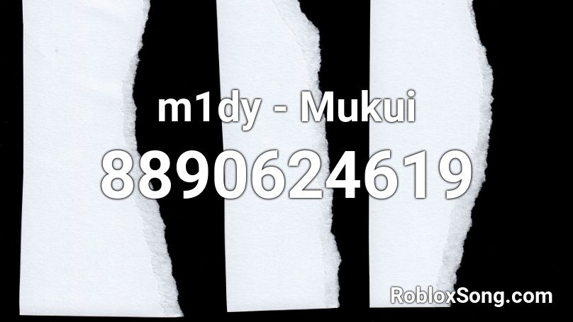 m1dy - Mukui Roblox ID